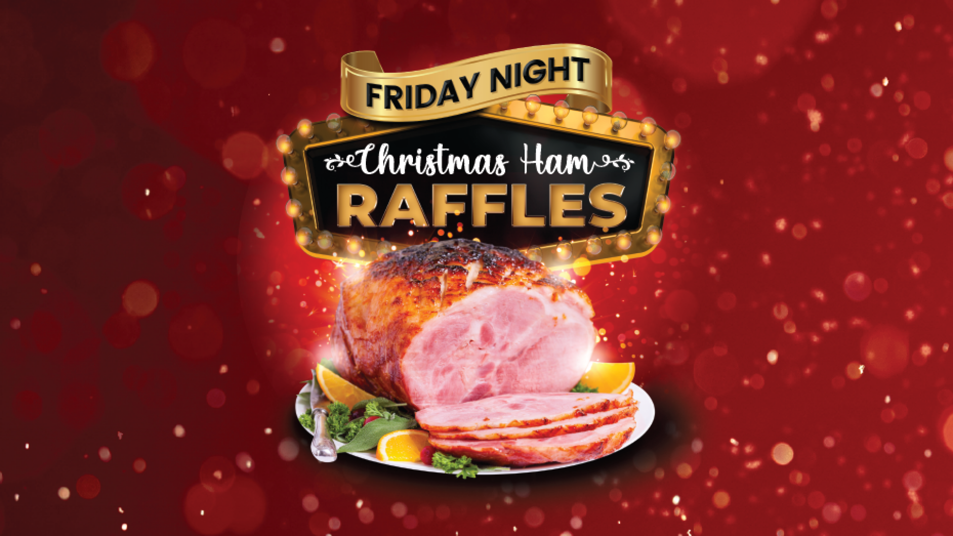 Fuller Christmas Ham Raffle