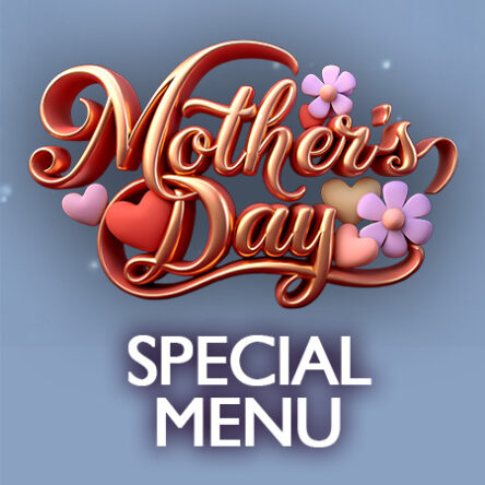 Mother’s Day 2-Course Meal